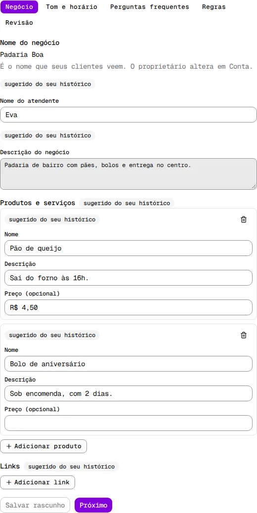 Formulário na etapa Negócio, com o selo sugerido do seu histórico ao lado dos campos que a Eva preencheu.