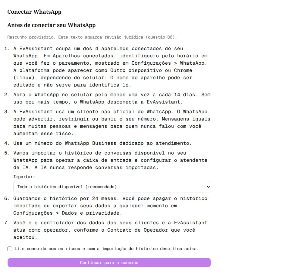 Aviso Antes de conectar seu WhatsApp com o campo Importar, a caixa de aceite e o botão Continuar para a conexão.
