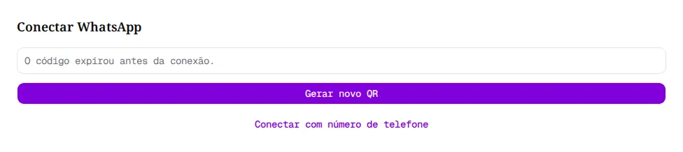 Página Conectar WhatsApp com a mensagem O código expirou antes da conexão. e o botão Gerar novo QR.