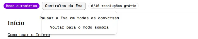 Topo de Conversas com Modo automático e o menu Controles da Eva aberto, com Pausar a Eva em todas as conversas e Voltar para o modo sombra.