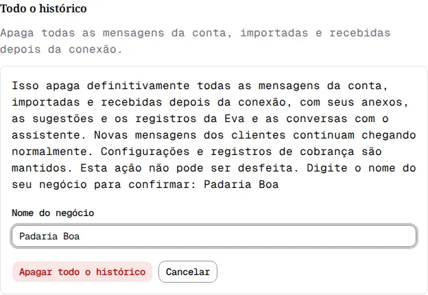 Confirmação para apagar todo o histórico, com o aviso completo, o campo Nome do negócio preenchido e os botões Apagar todo o histórico e Cancelar.