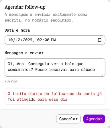 Diálogo com a mensagem de que o limite diário de follow-ups da conta foi atingido.